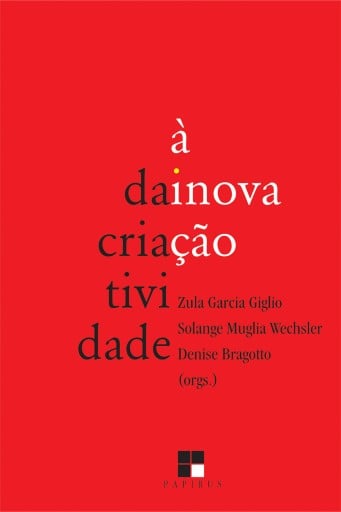 Da criatividade à inovação