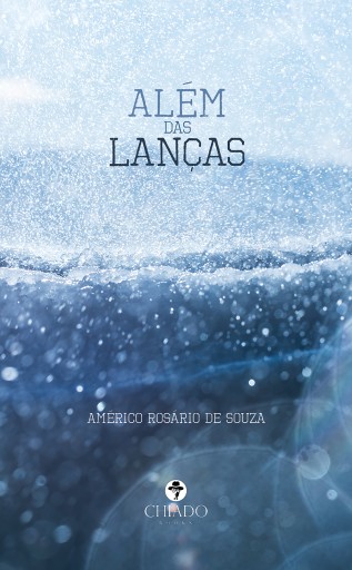 Portada del libro «Além das lanças», de Américo Rosário de Souza