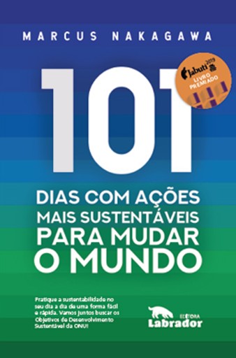 101 dias com ações mais sustentáveis para mudar o mundo