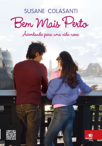 Portada del libro «Bem mais perto», de Susane Colasanti