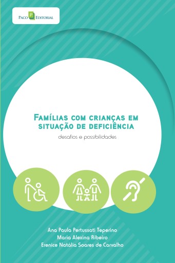 Portada del libro «Famílias com Crianças em Situação de Deficiência», de Ana Paula Pertussati Teperino