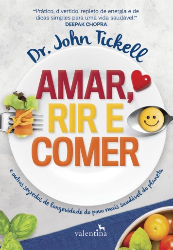 Amar, rir e comer
