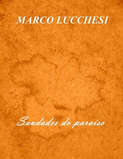 Saudades do paraíso