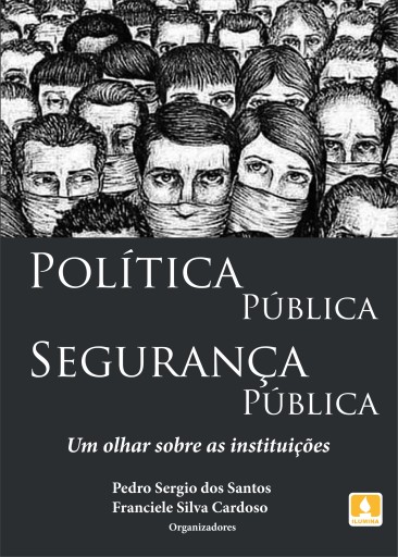 POLÍTICA PÚBLICA SEGURANÇA PÚBLICA