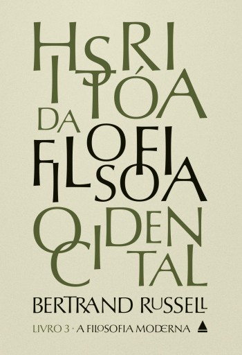 História da filosofia ocidental - Livro 3