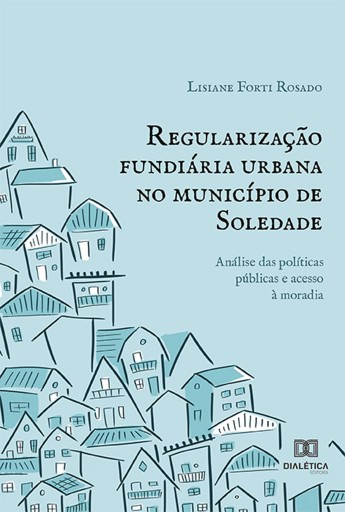 Regularização fundiária urbana no município de Soledade