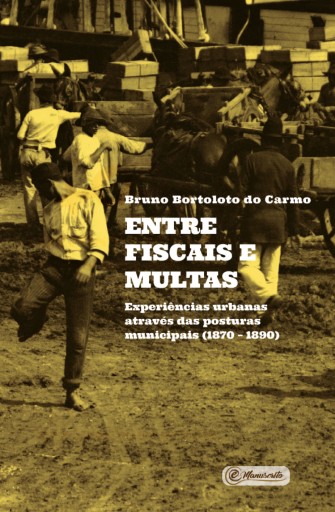 Portada del libro «Entre fiscais e multas», de Bruno Bortoloto do Carmo