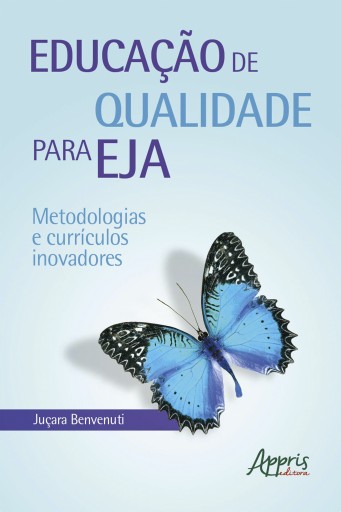 Portada del libro «Educação de Qualidade para EJA: Metodologias e Currículos Inovadores», de Juçara Benvenuti