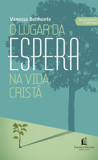 Portada del libro «O lugar da espera na vida cristã», de Vanessa Belmonte