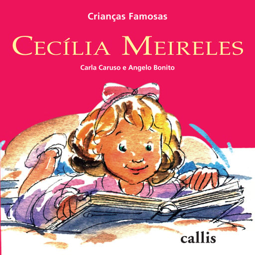 Crianças Famosas - Cecília Meireles