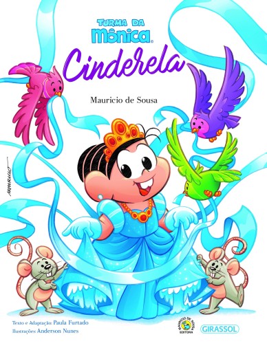 Turma da Mônica Grandes Clássicos - Cinderela