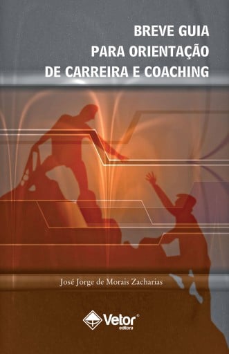 Breve Guia Para Orientação de Carreira e Coaching
