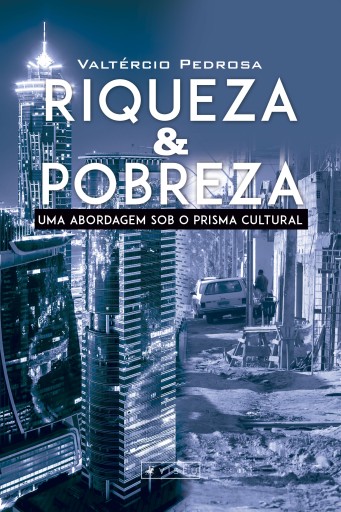 Riqueza & pobreza