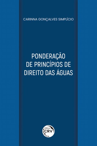 Ponderação de princípios de direito das águas