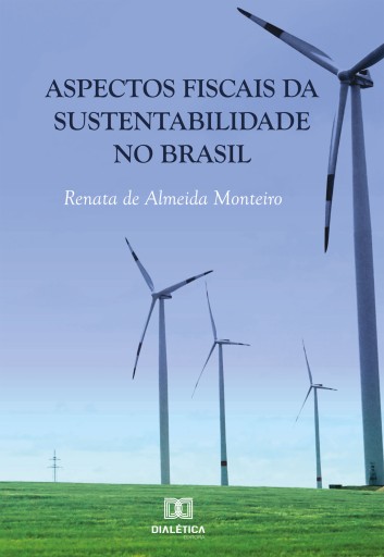 Portada del libro «Aspectos Fiscais da Sustentabilidade no Brasil», de Renata de Almeida Monteiro