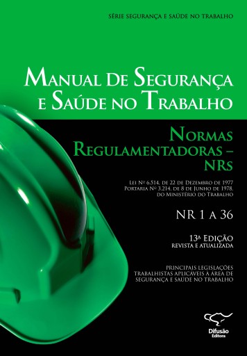 Manual de segurança e saúde no trabalho