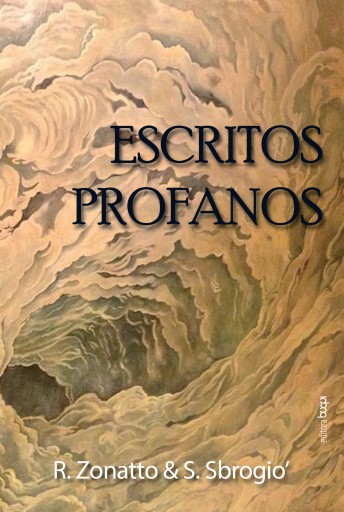 Portada del libro «Escritos Profanos», de Reneu Zonatto, Samanta Sbrogio