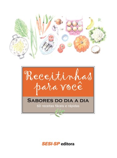 Receitinhas para você - Sabores do dia a dia