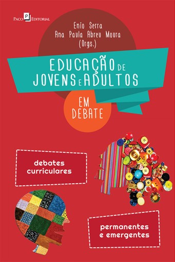 Portada del libro «Educação de Jovens e Adultos em Debate», de Enio Serra, Ana Paula Abreu Moura
