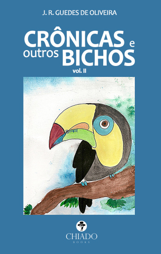 Crônicas e outros bichos