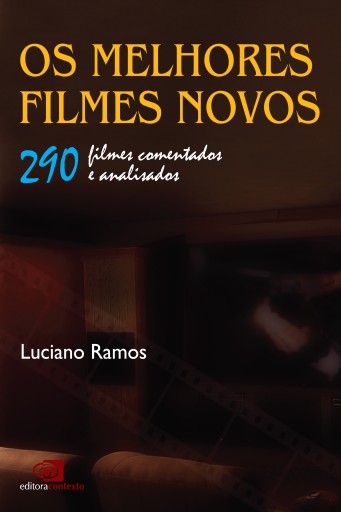 Os melhores filmes novos