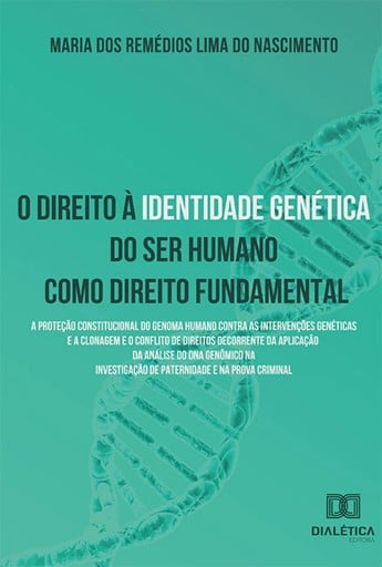 Direito à identidade genética do ser humano como direito fundamental