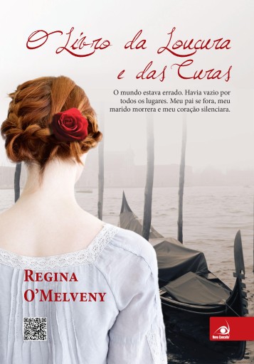 Portada del libro «O Livro da Loucura e das Curas», de Regina O´Melveny