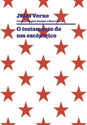 Portada del libro «O testamento de um excêntrico», de Jules Verne