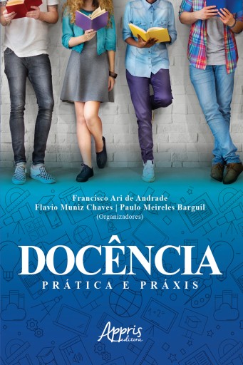 Docência: Prática e Praxis
