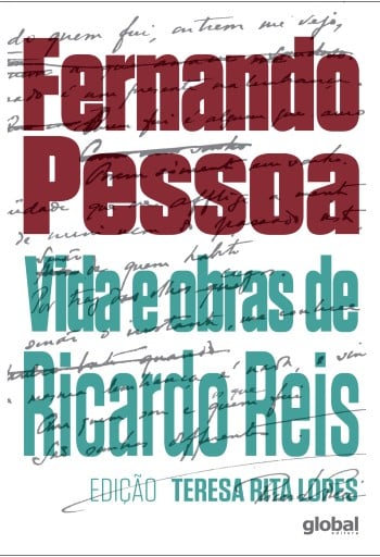 Vida e obras de Ricardo Reis