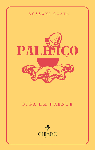 Portada del libro «Palhaço», de Rossoni Costa