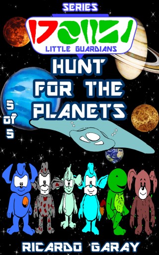 Little Guardians Series -  Hunt for the Planets