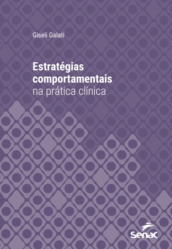 Portada del libro «Estratégias comportamentais na prática clínica», de Giseli Galati