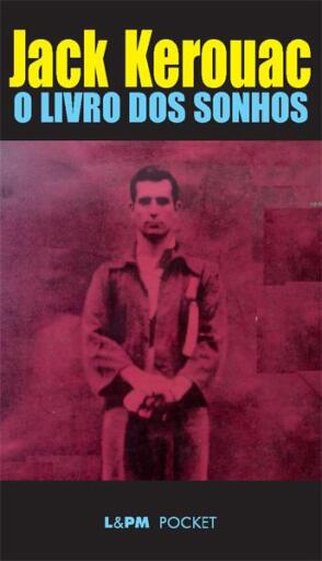 Portada del libro «Livro dos Sonhos», de Jack Kerouac