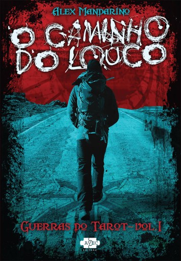 Portada del libro «O Caminho do Louco», de Alex Mandarino