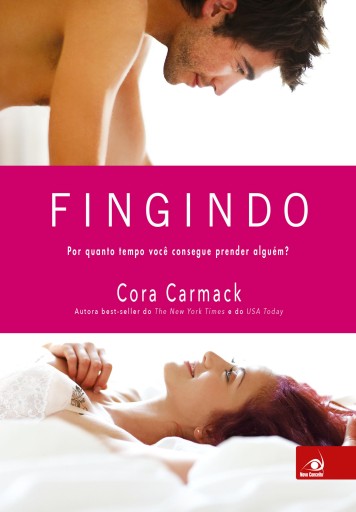 Portada del libro «Fingindo», de Cora Carmack