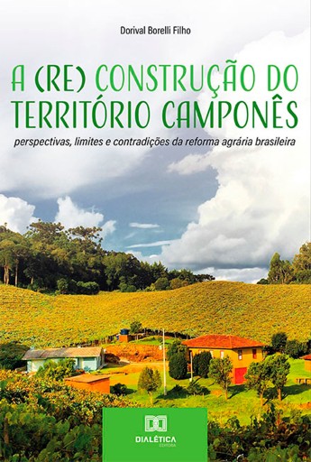 A (Re) Construção do Território Camponês