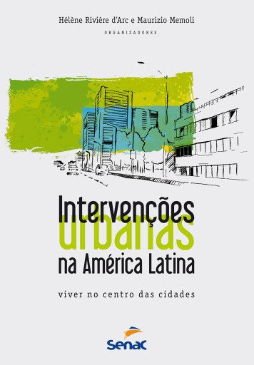 Intervenções urbanas na América Latina
