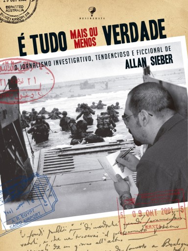 Portada del libro «É tudo mais ou menos verdade», de Allan Sieber