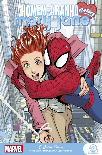 Marvel Teens: Homem-Aranha Ama Mary Jane vol. 01