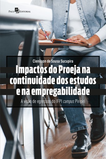 Impactos do PROEJA na continuidade dos estudos e na empregabilidade