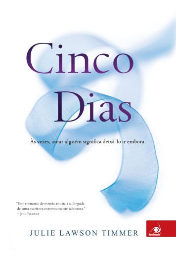 Portada del libro «Cinco Dias», de Julie Lawson Timmer