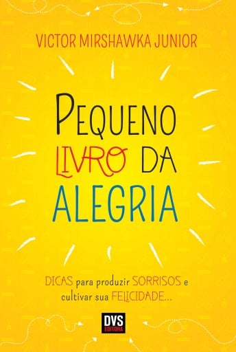 Pequeno Livro da Alegria