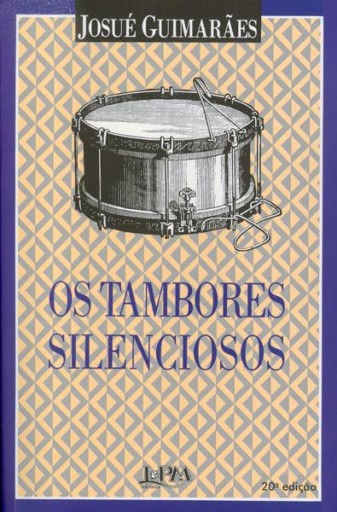 Portada del libro «Tambores Silenciosos», de Josué Guimarães