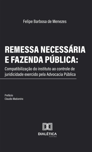 Remessa Necessária e Fazenda Pública