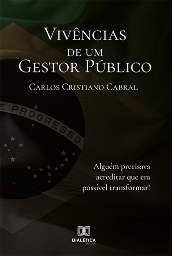 Vivências de um Gestor Público