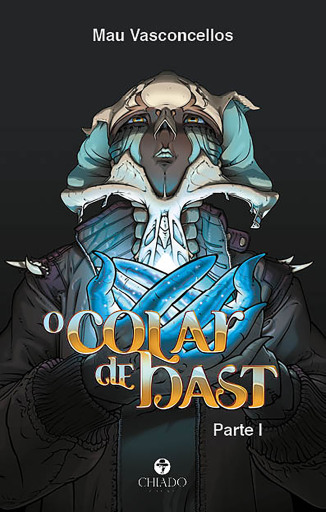 Portada del libro «O colar de Bast - Parte I», de Mau Vasconcellos