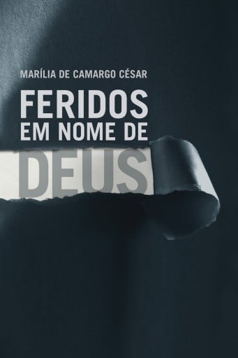 Feridos em nome de Deus