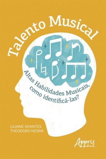 Talento Musical: Altas Habilidades Musicais, como Identificá-las?