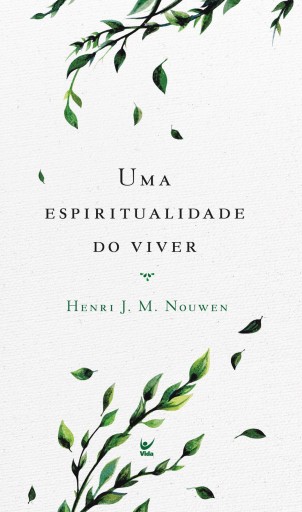 Uma espiritualidade do viver